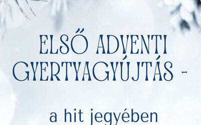 Első adventi gyertyagyújtás